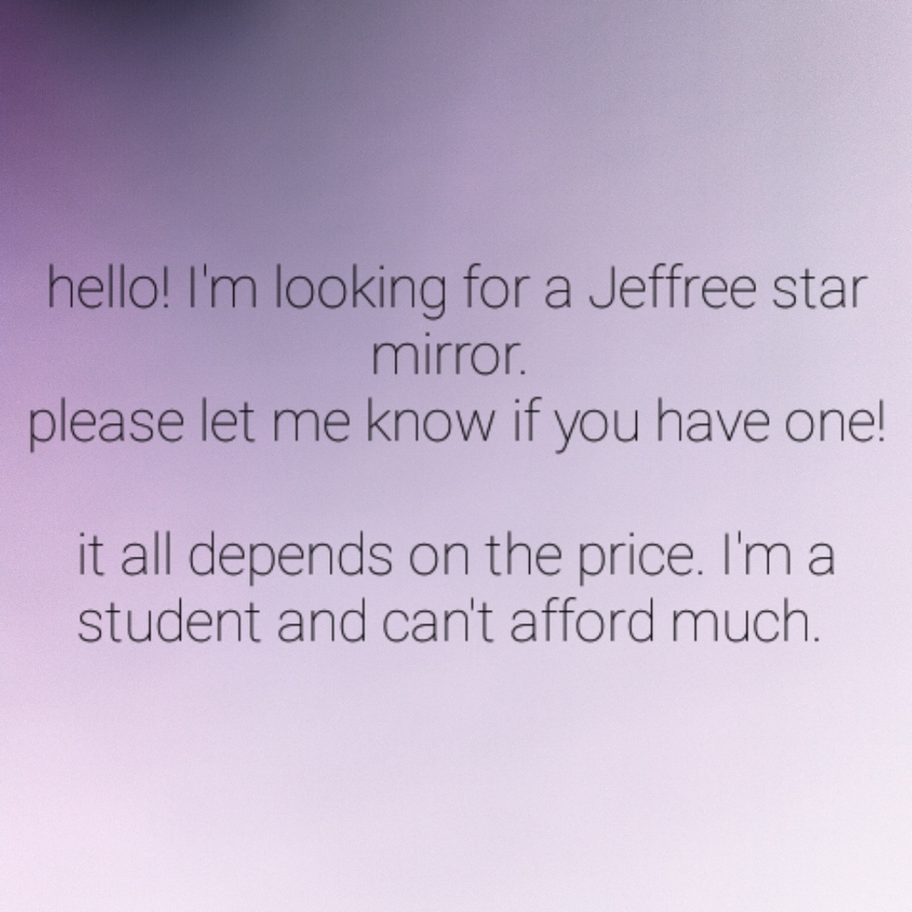 ISO Jeffree Star Mirror
